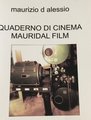 QUADERNO CINEMA mauridalfilm .it